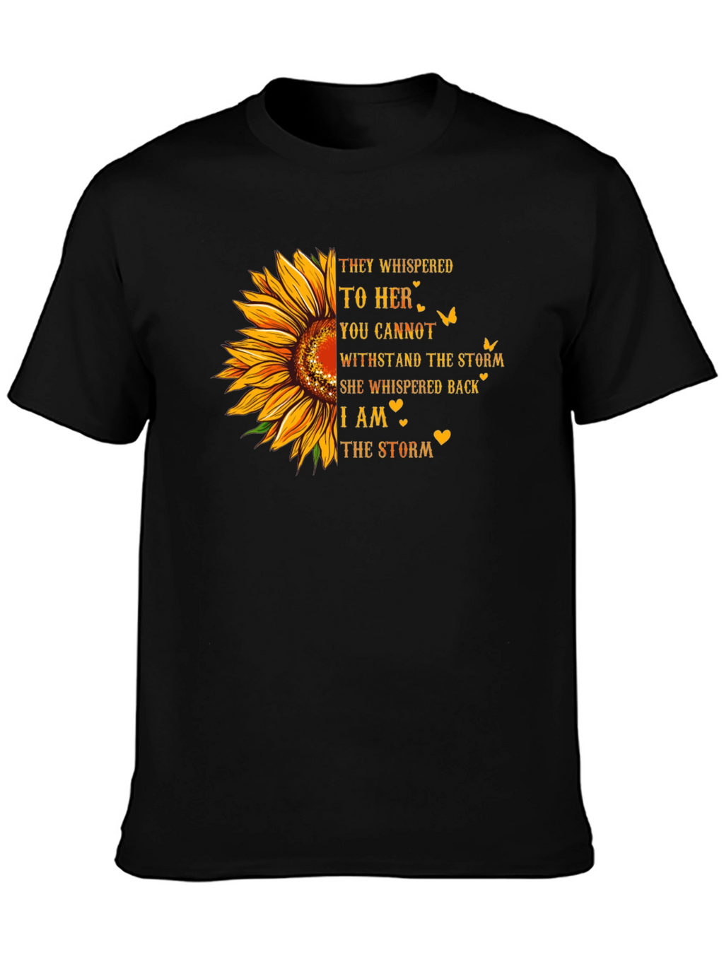 Sunflower I Am The Storm Graphic Tee