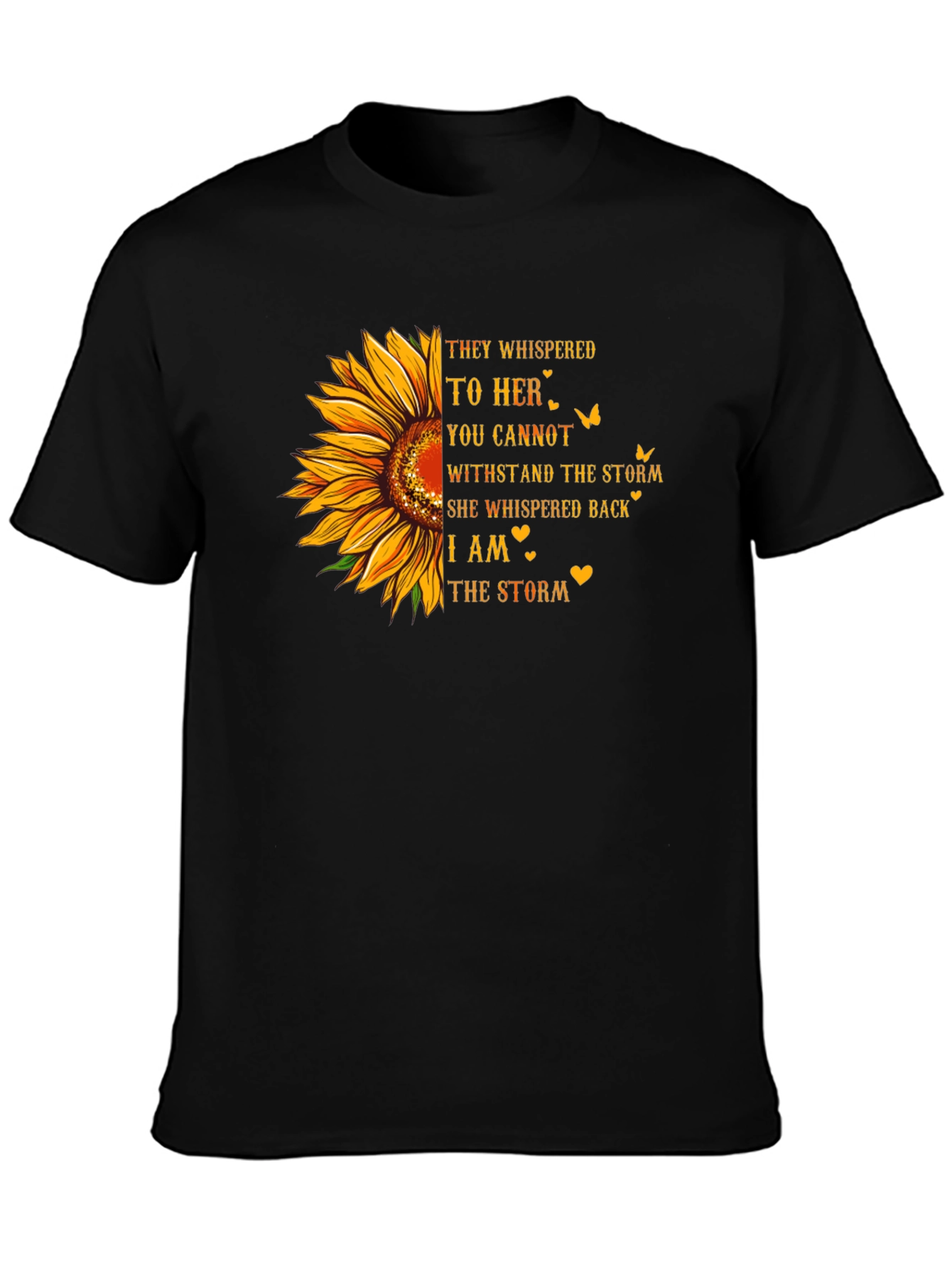 Sunflower I Am The Storm Graphic Tee