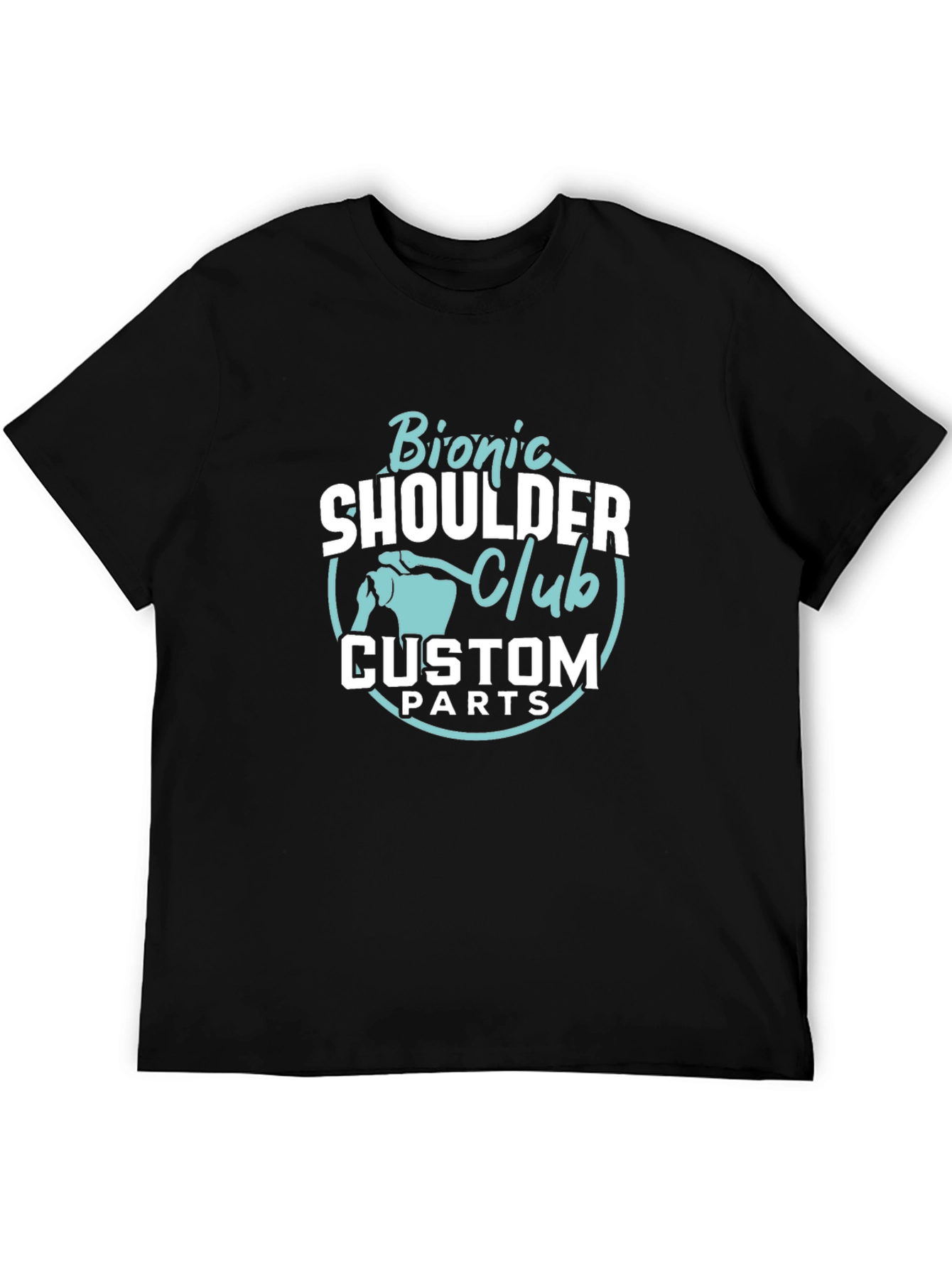 Bionic Shoulder Club Custom Parts T-Shirt