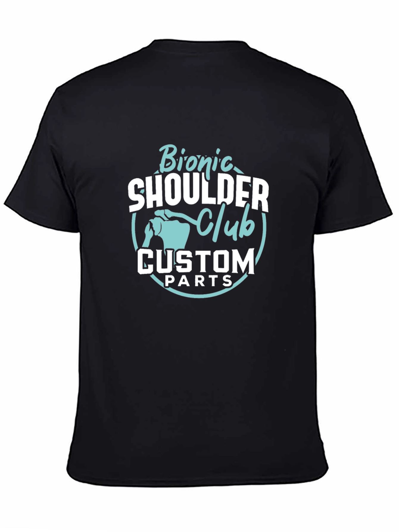 Bionic Shoulder Club Custom Parts T-Shirt