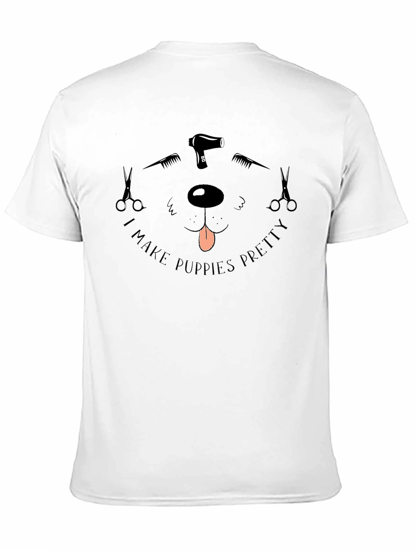 Puppy Groomer T-Shirt - I Make Puppies Pretty