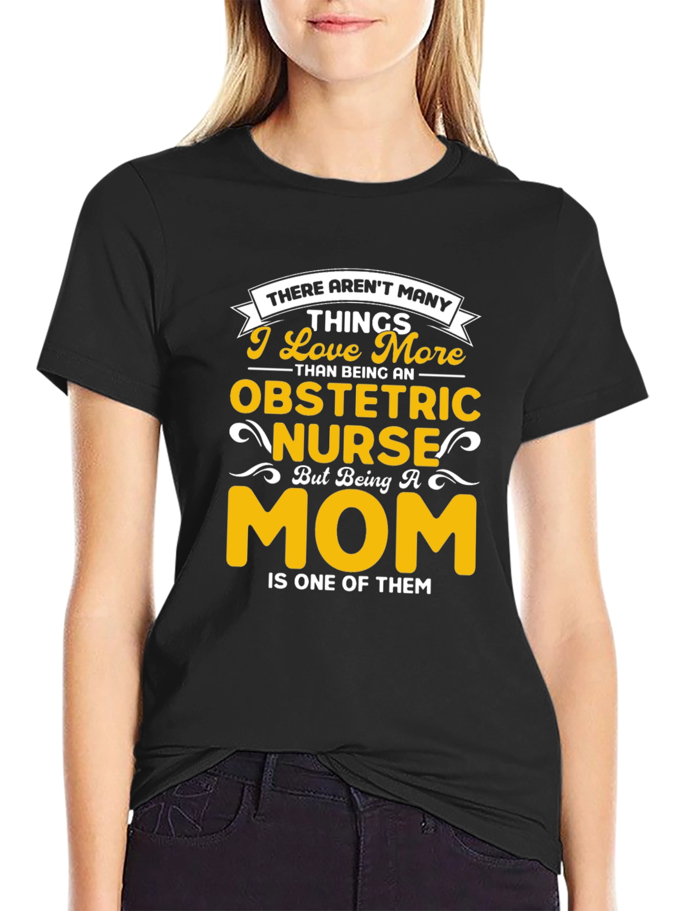 Obstetric Nurse Mom Graphic T-Shirt