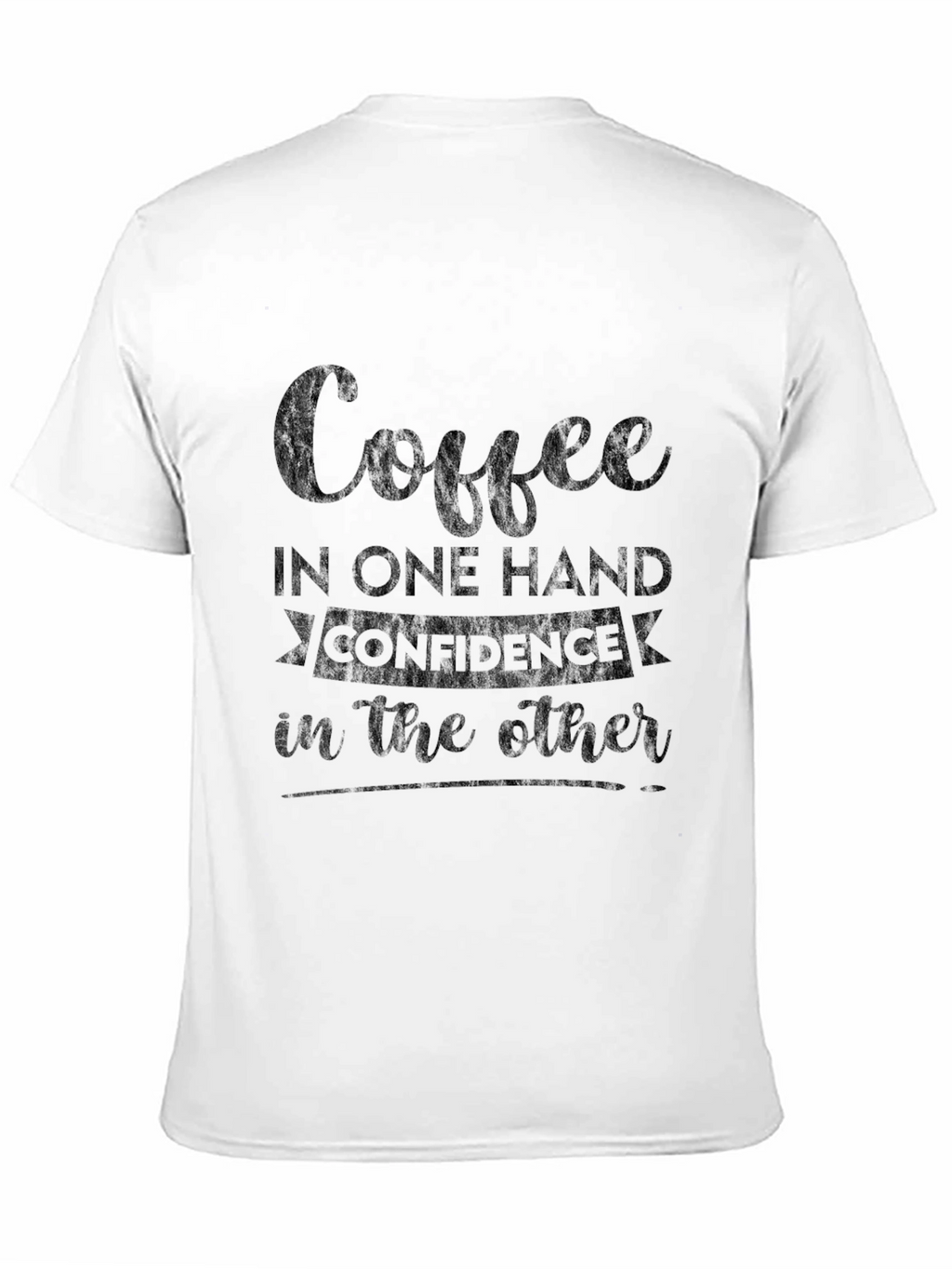 Coffee & Confidence Tee - Stylish Graphic T-Shirt