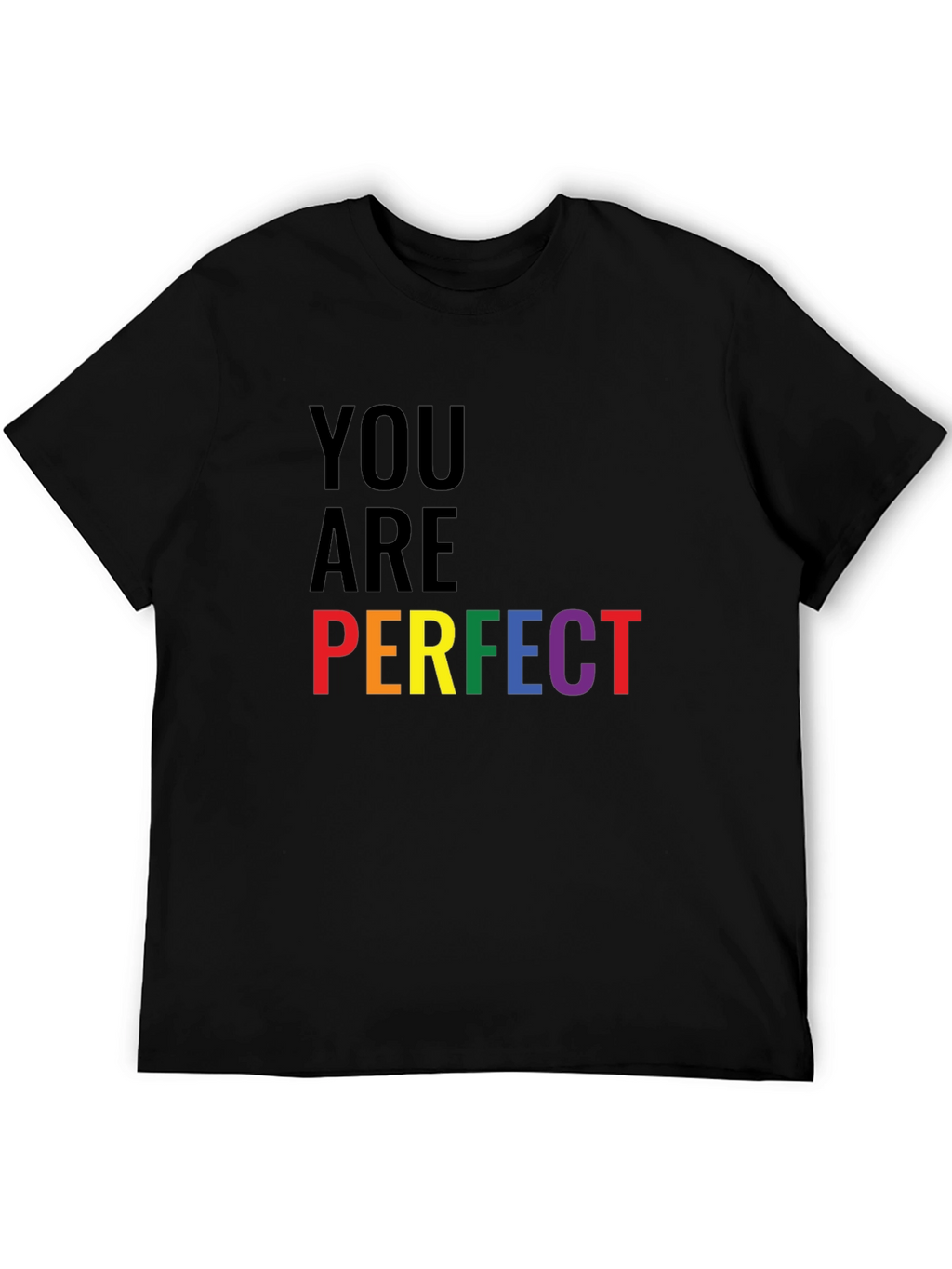 You Are Perfect Pride T-Shirt - Black