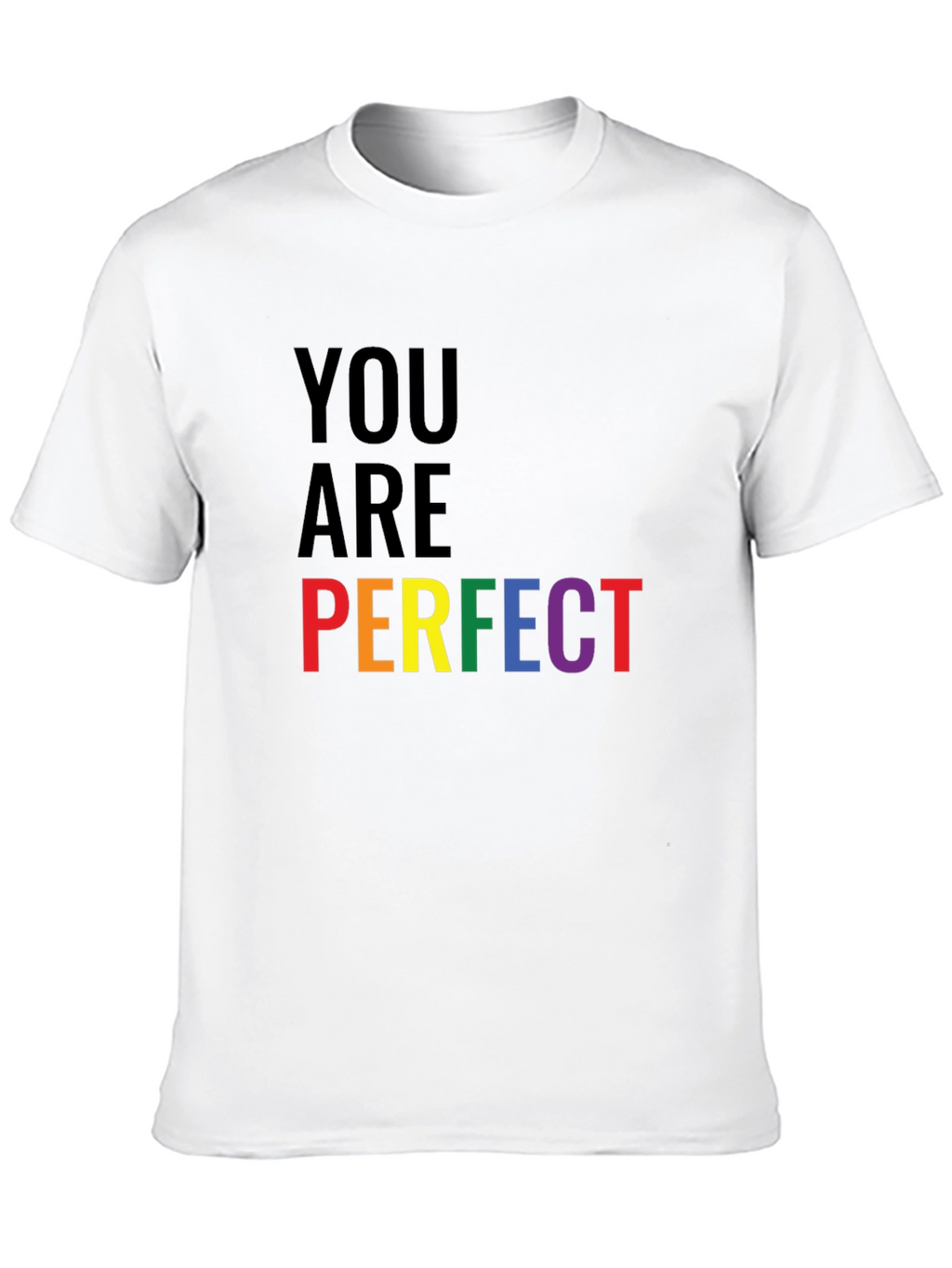 You Are Perfect Pride T-Shirt - Black