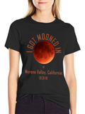 I Got Mooned in Moreno Valley T-Shirt