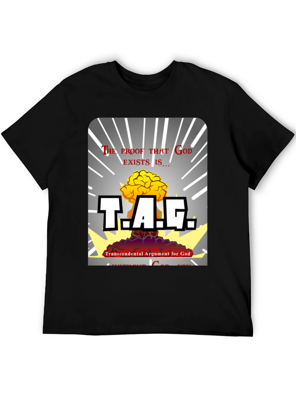 T.A.G. God Proof Graphic Tee