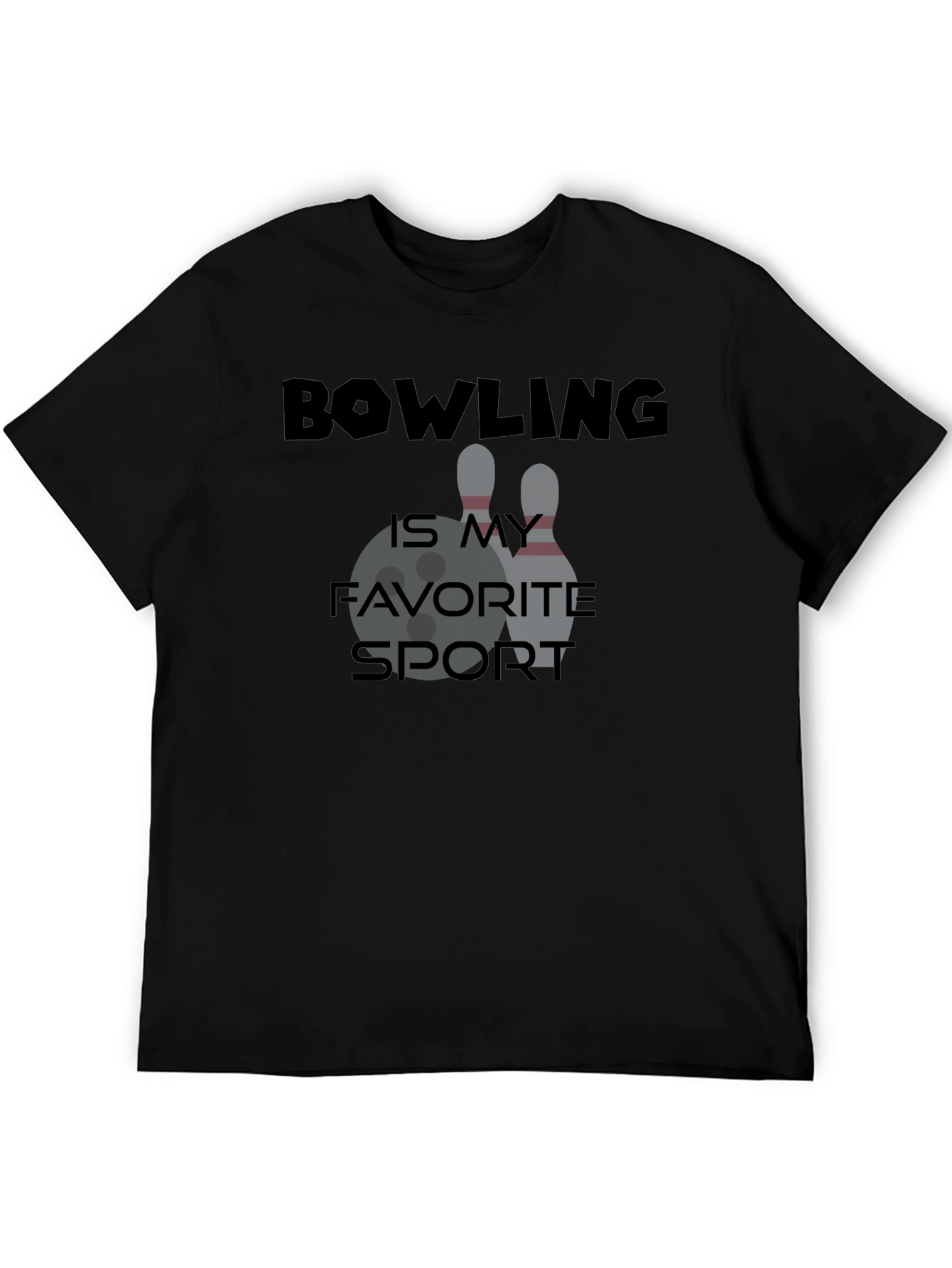 Bowling Is My Favorite Sport T-Shirt