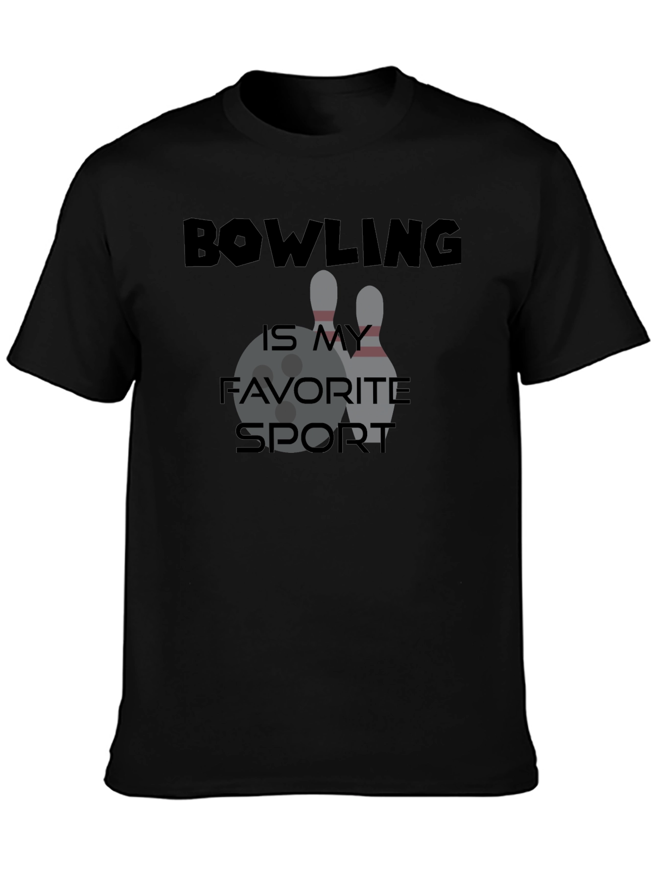 Bowling Is My Favorite Sport T-Shirt