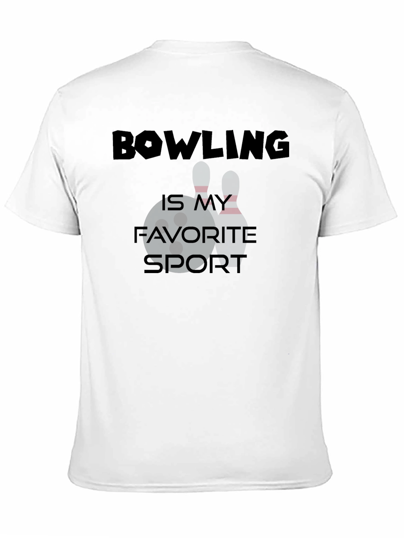 Bowling Is My Favorite Sport T-Shirt