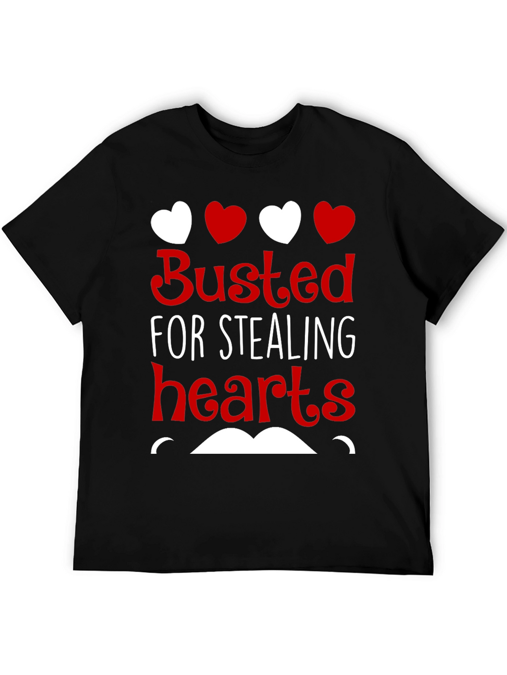 Busted For Stealing Hearts Valentines Day T-Shirt