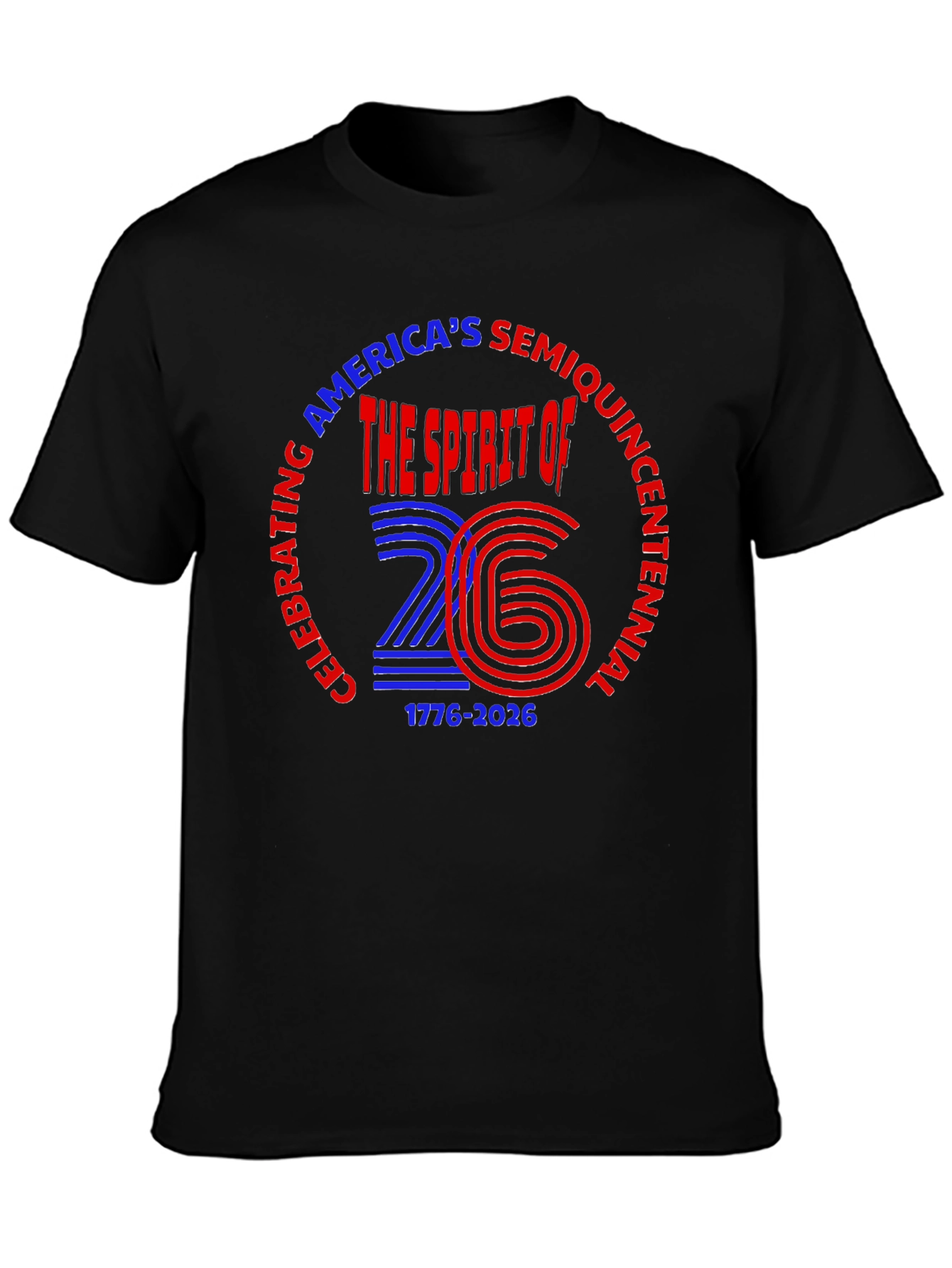 Americas Semiquincentennial T-Shirt 1776-2026