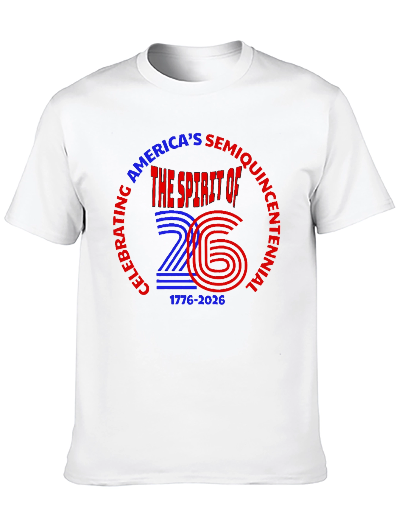 Americas Semiquincentennial T-Shirt 1776-2026