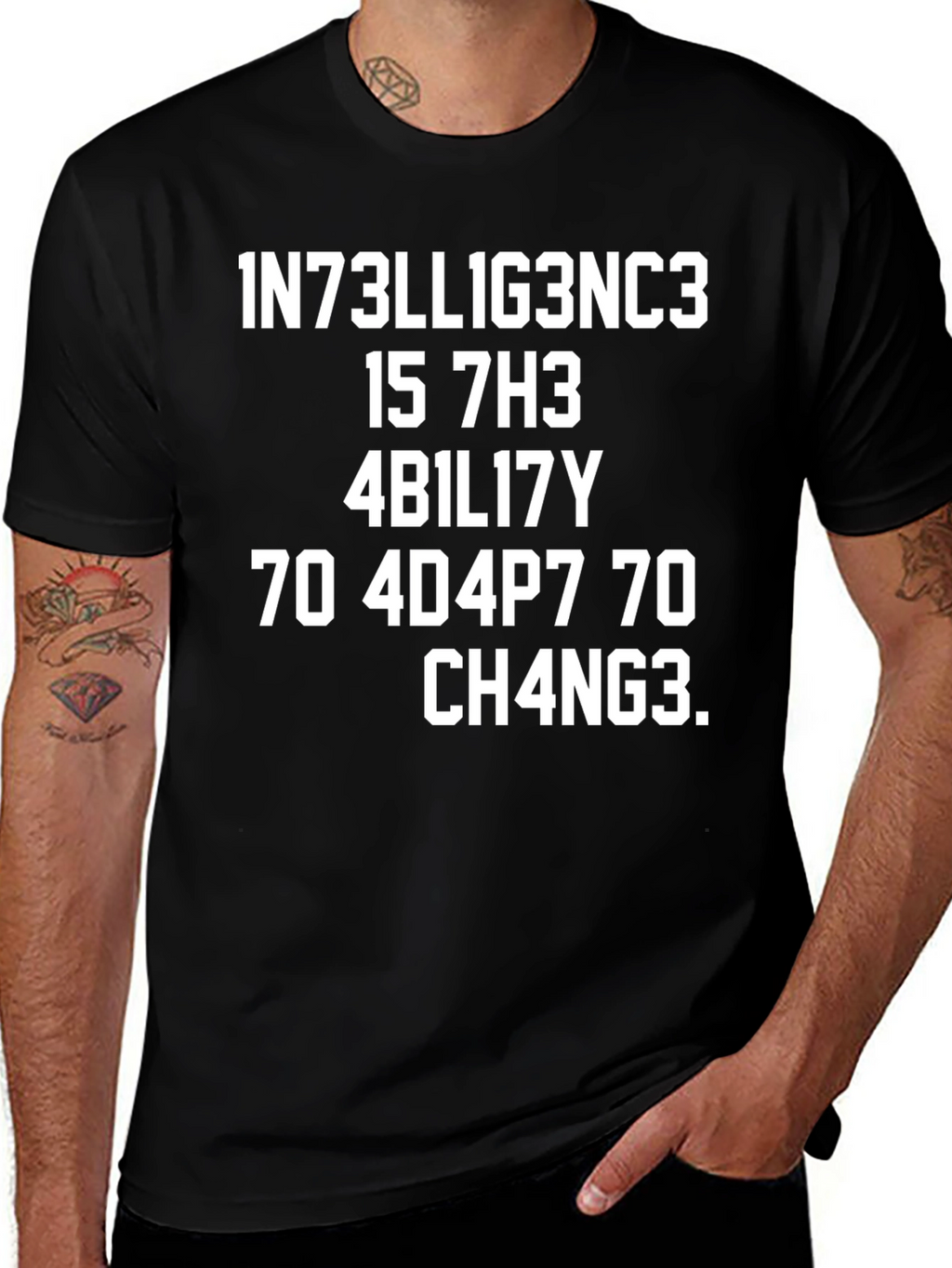 Intelligence Is the Ability to Adapt T-Shirt