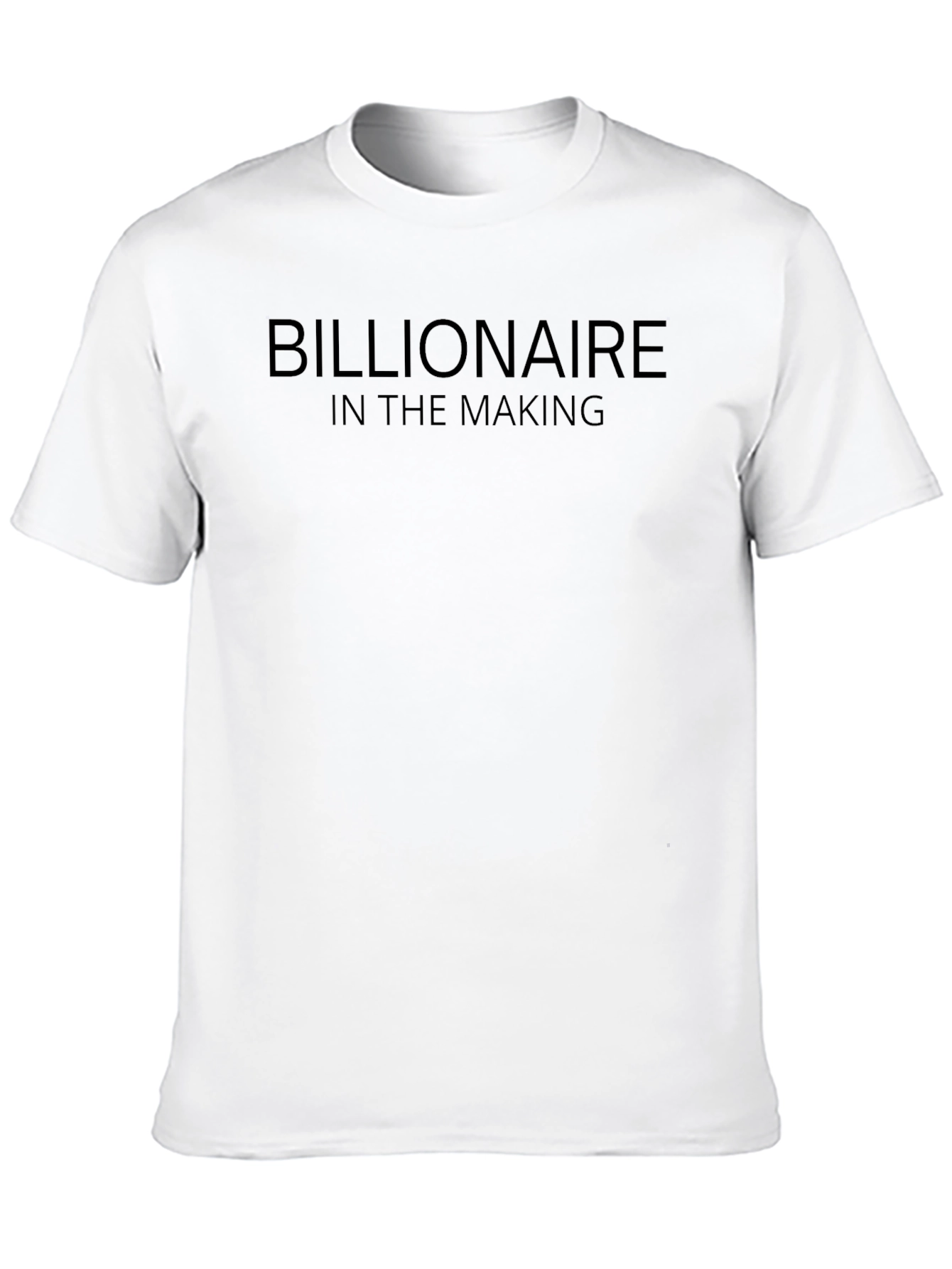 Billionaire in the Making Black T-Shirt