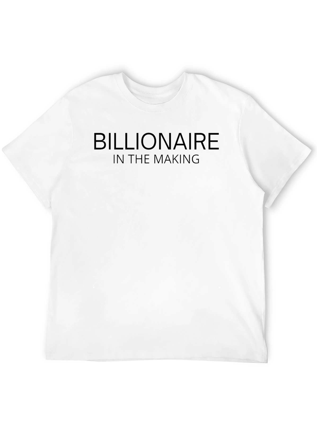 Billionaire in the Making Black T-Shirt
