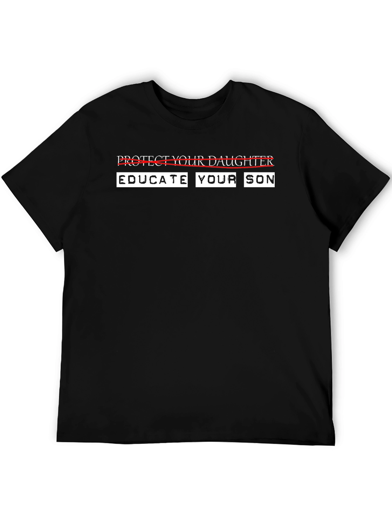 Educate Your Son Graphic Tee