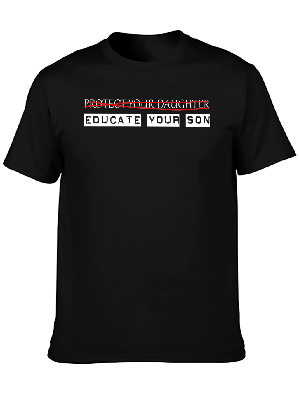 Educate Your Son Graphic Tee