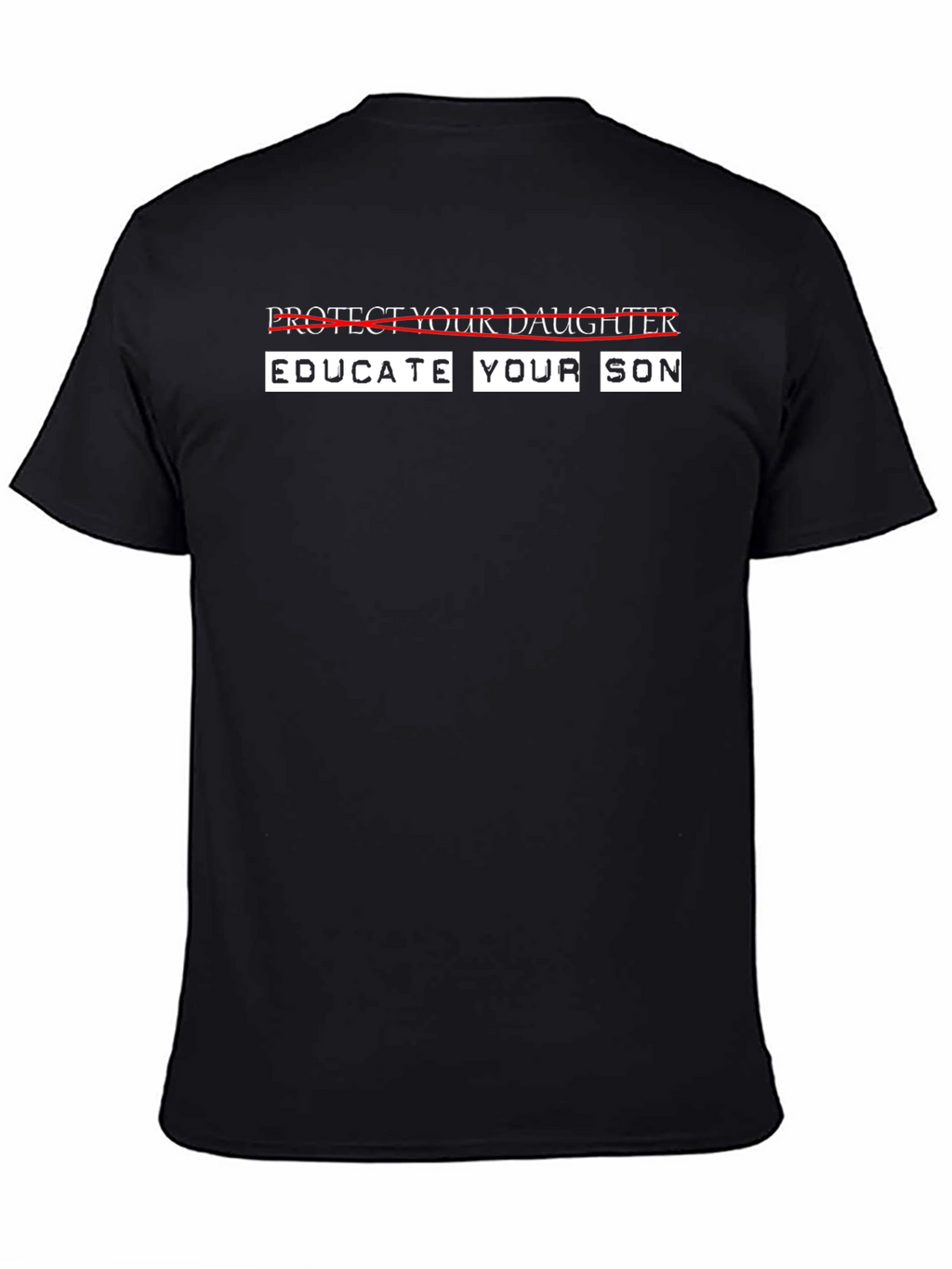 Educate Your Son Graphic Tee