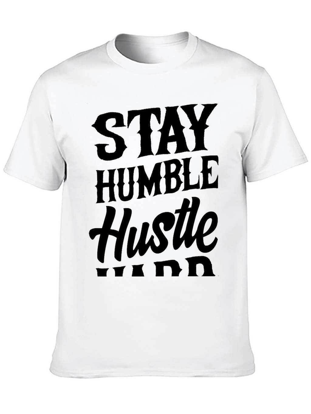 Stay Humble Hustle Hard Black T-Shirt