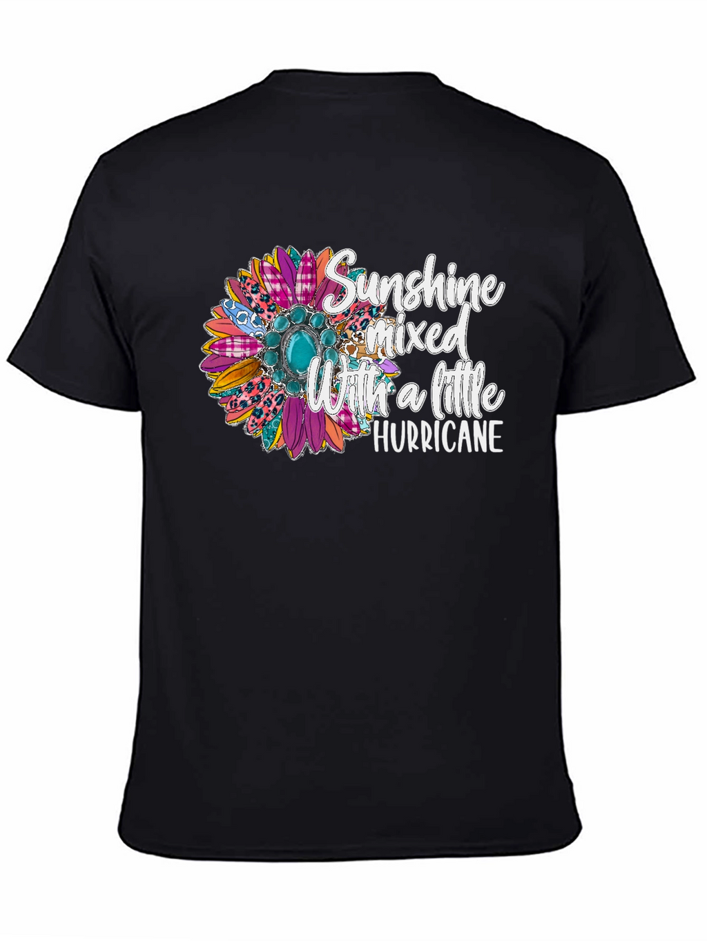 Sunshine Mixed With A Little Hurricane T-Shirt