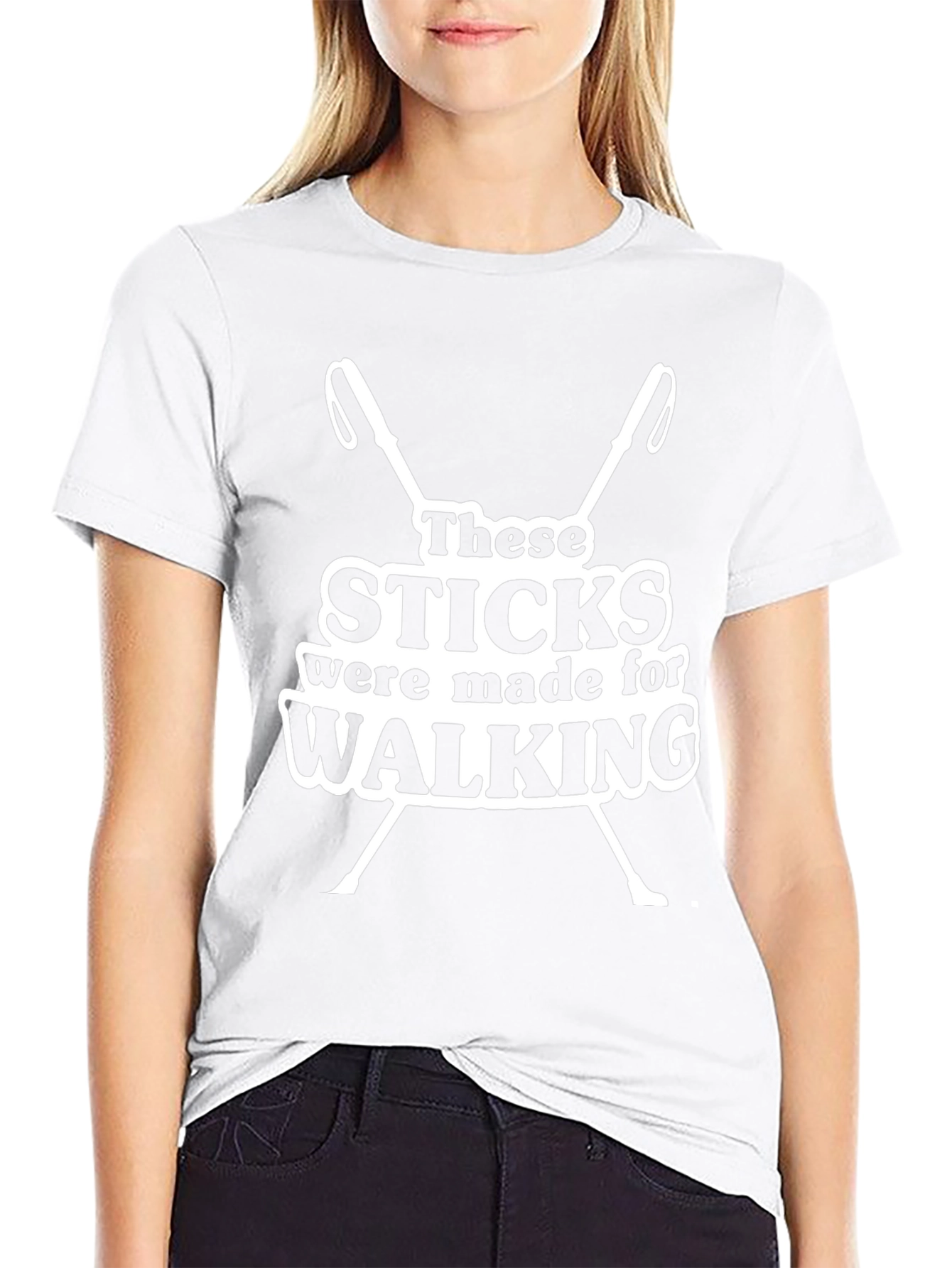 Funny Walking Sticks T-Shirt - These Sticks Were Made For Walking