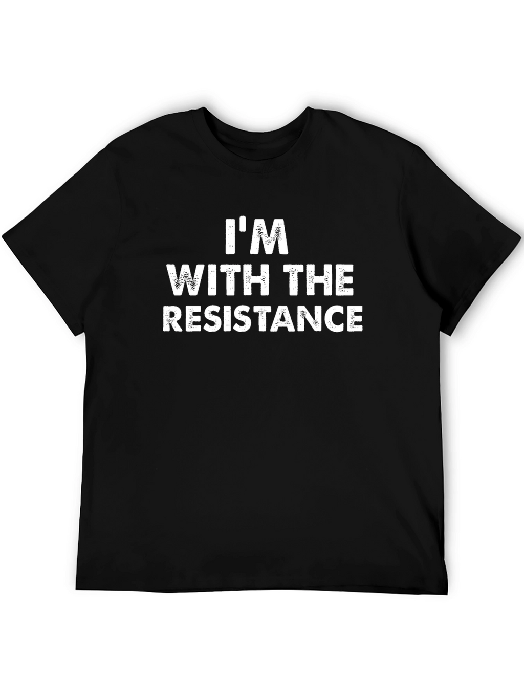 Im With The Resistance Black T-Shirt