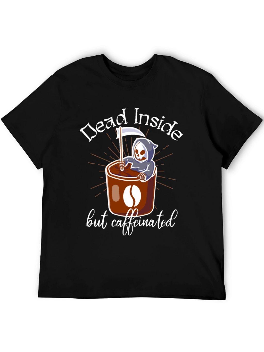Dead Inside But Caffeinated T-Shirt
