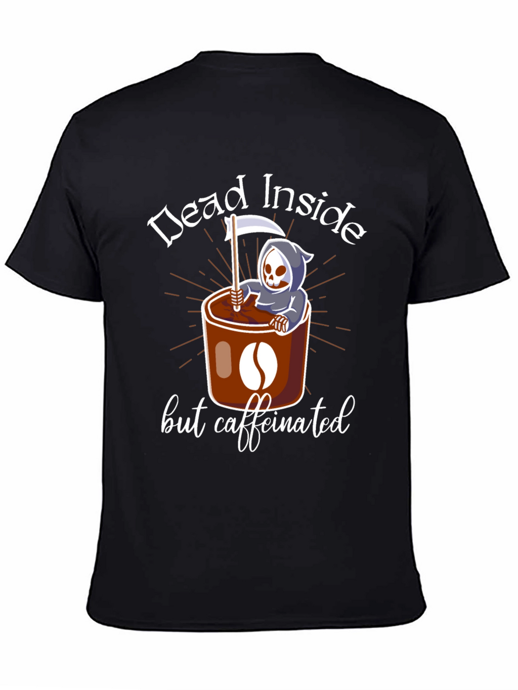 Dead Inside But Caffeinated T-Shirt