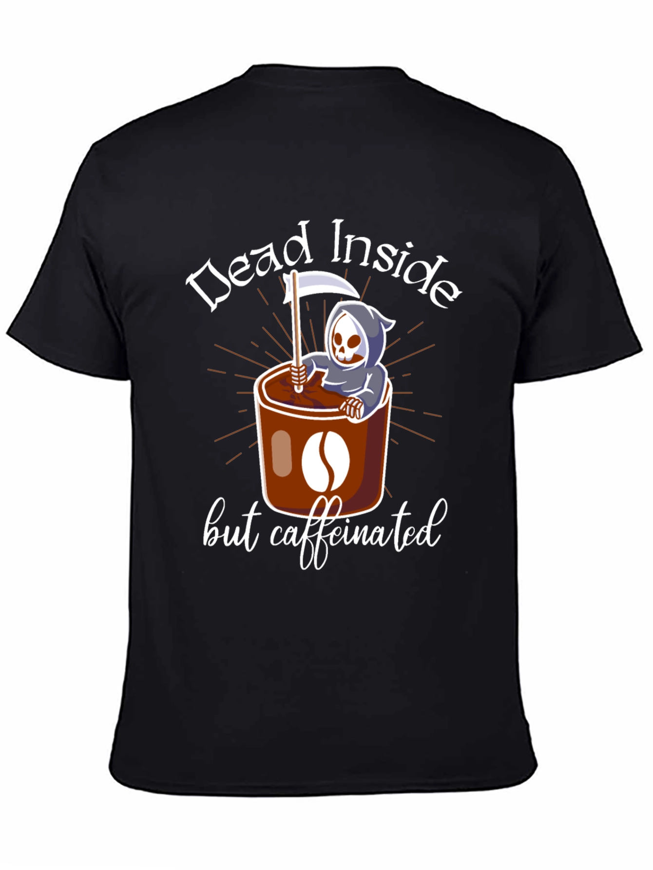 Dead Inside But Caffeinated T-Shirt