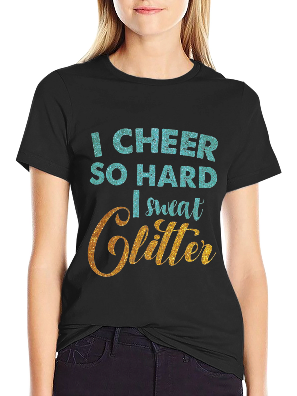 I Cheer So Hard I Sweat Glitter T-Shirt