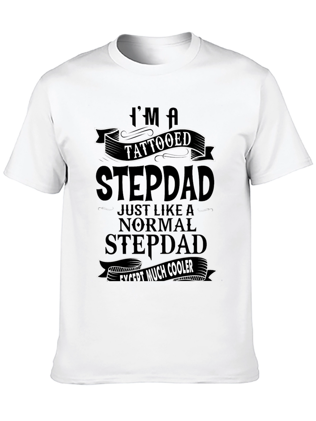 Tattooed Stepdad T-Shirt - Cool Dad Gift