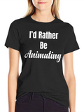 Id Rather Be Animating T-Shirt - Black