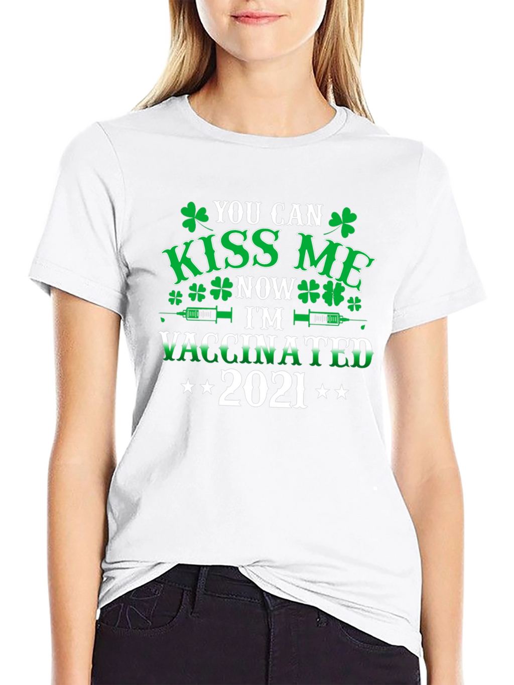 Kiss Me Im Vaccinated 2021 St. Patricks Day Tee