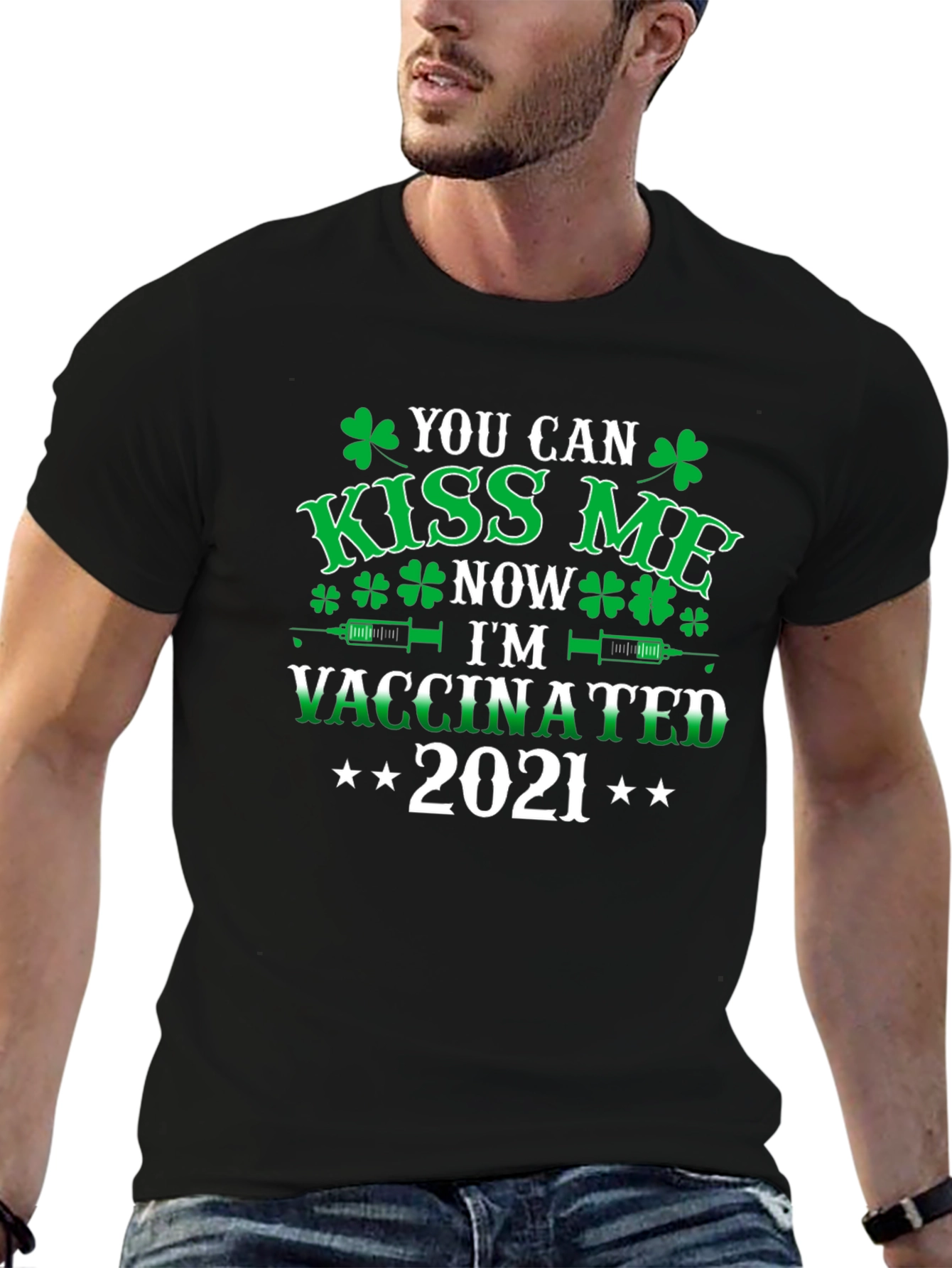 Kiss Me Im Vaccinated 2021 St. Patricks Day Tee