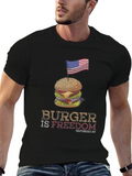 Burger is Freedom Independence Day T-Shirt