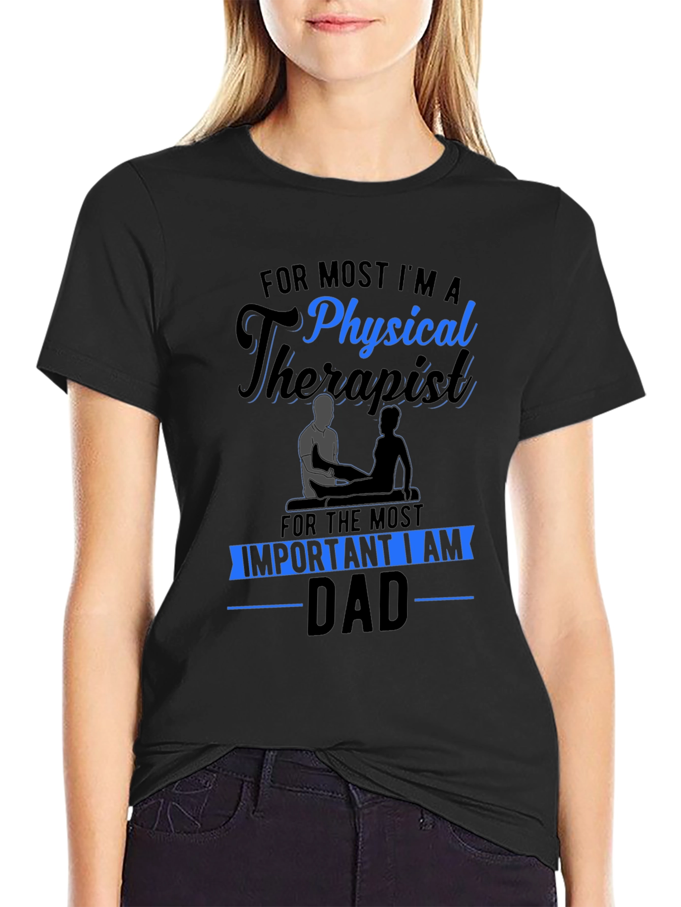 Physical Therapist Dad T-Shirt - Black