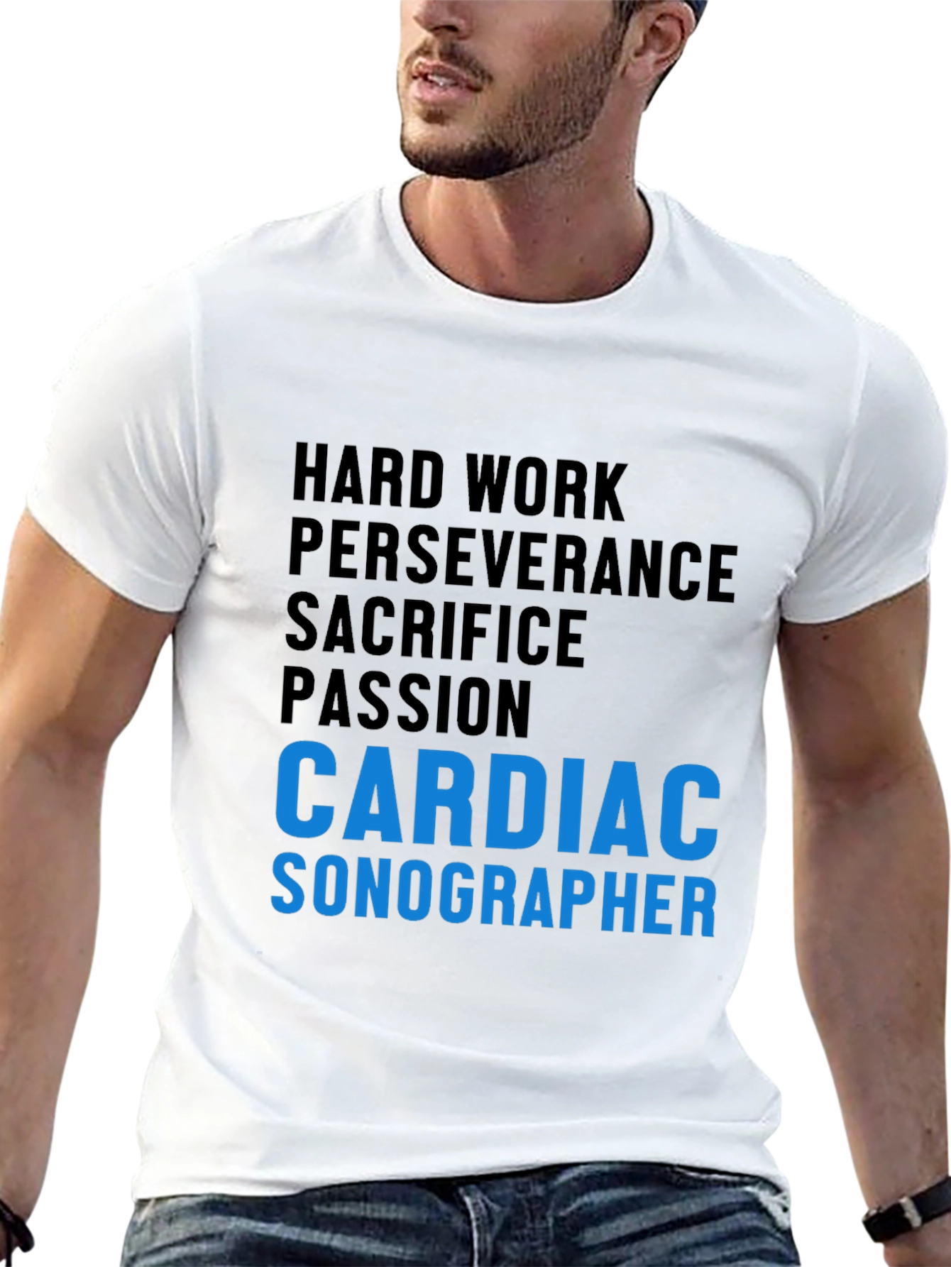 Cardiac Sonographer T-Shirt - Hard Work & Passion