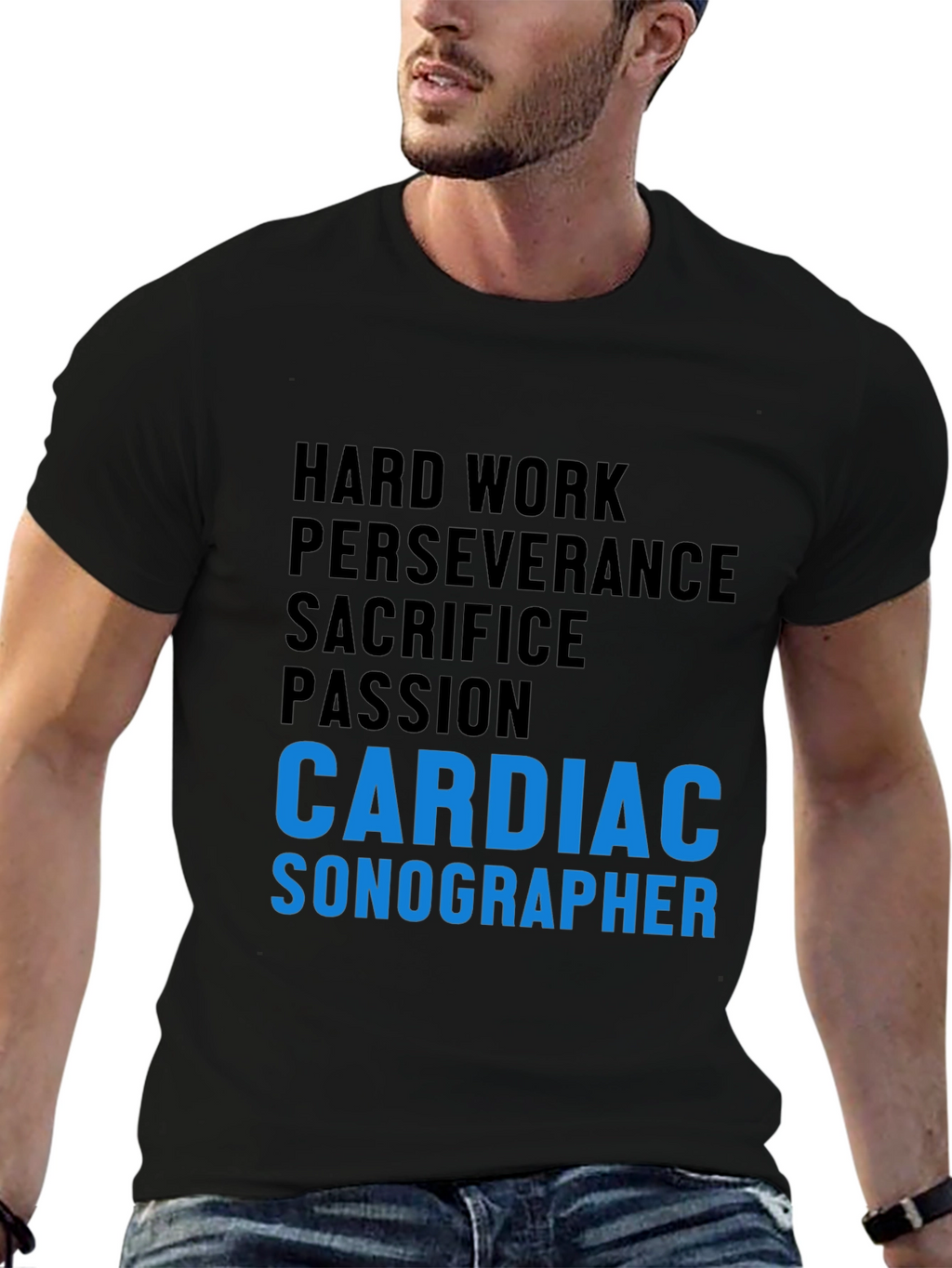 Cardiac Sonographer T-Shirt - Hard Work & Passion