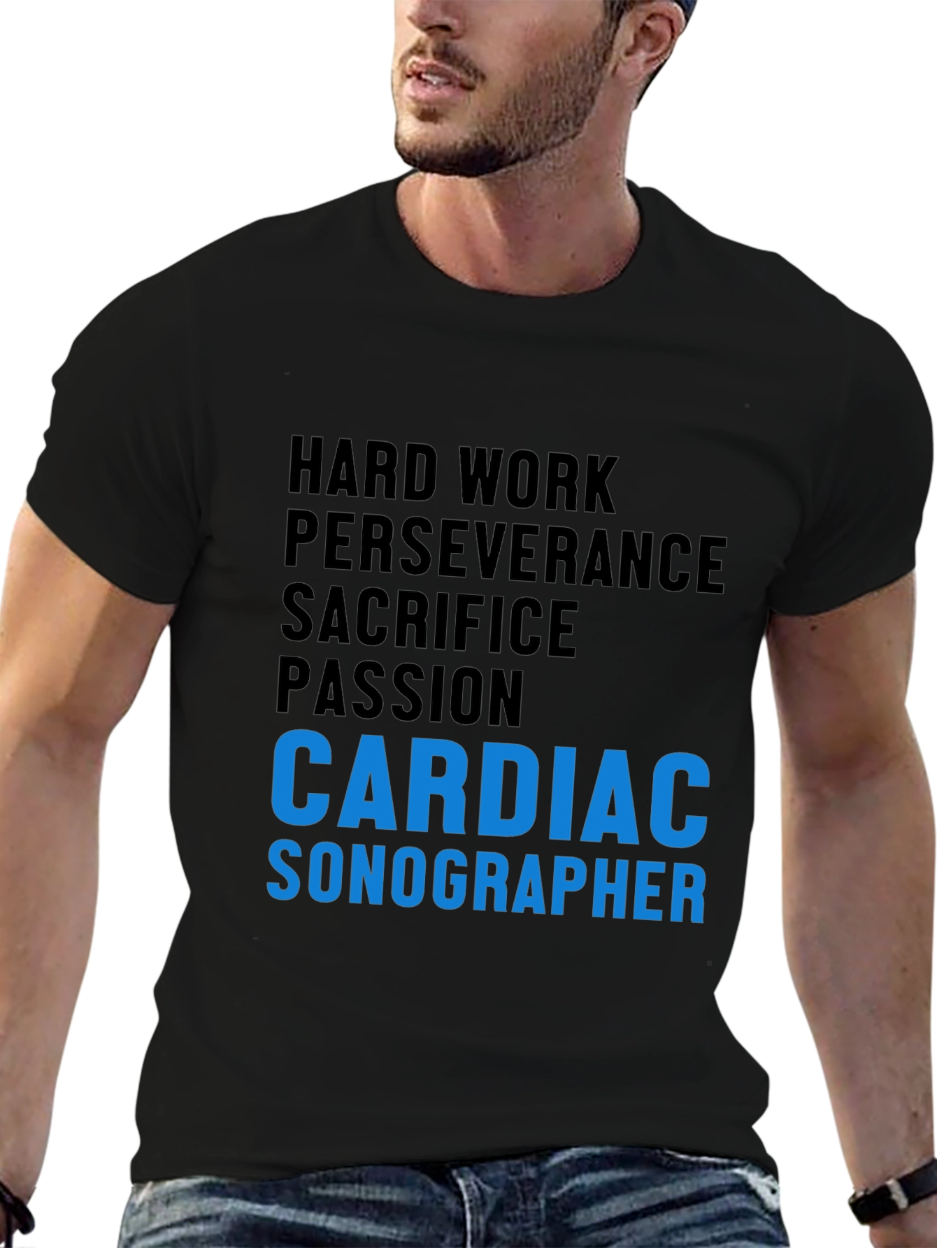 Cardiac Sonographer T-Shirt - Hard Work & Passion