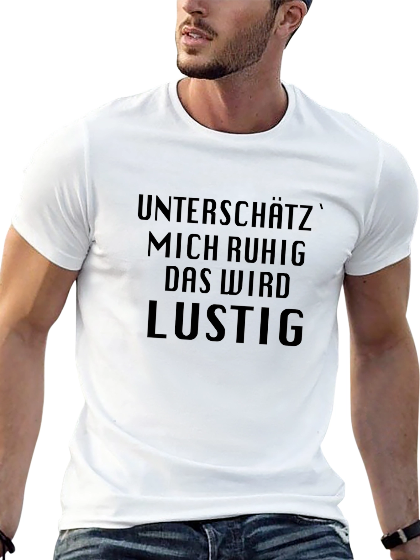 Unterschätz Mich Ruhig Lustig Black T-Shirt