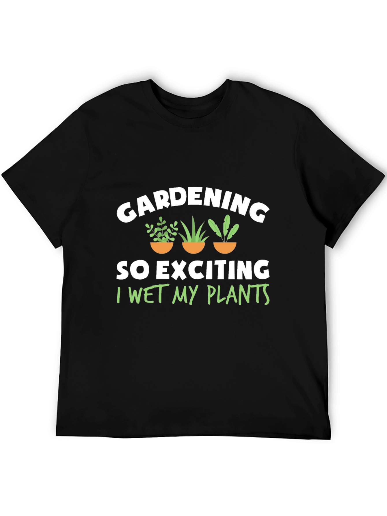 Gardening Humor Tee - I Wet My Plants Black T-Shirt