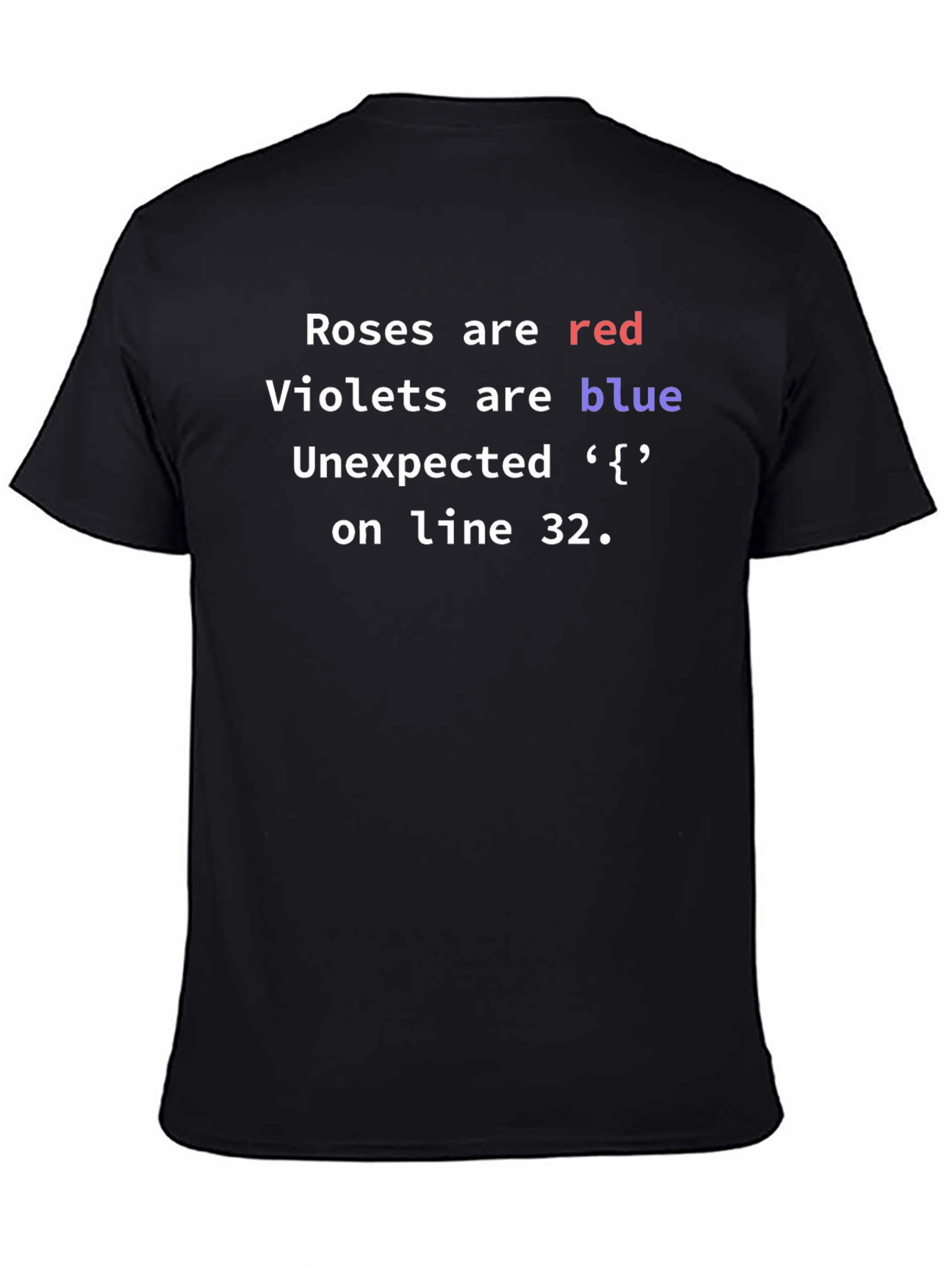 Roses are Red Programmer Humor T-Shirt