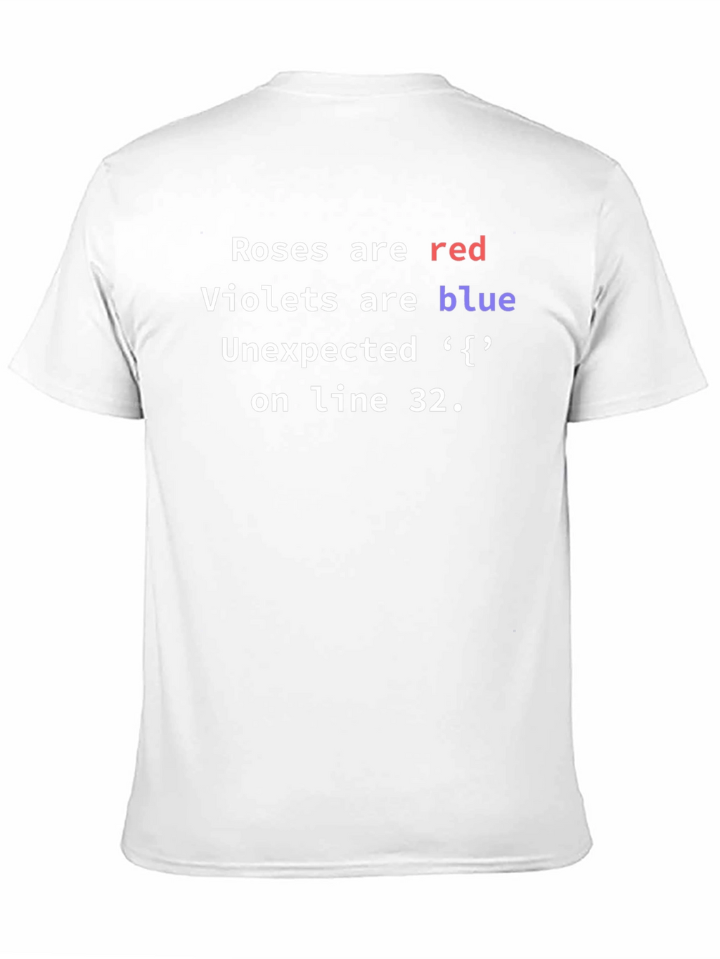 Roses are Red Programmer Humor T-Shirt