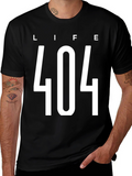 Life 404 Error T-Shirt - Black Graphic Tee