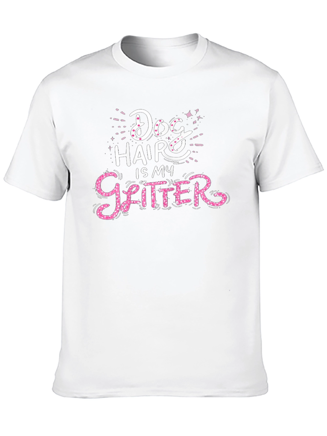 Dog Hair is My Glitter Graphic Tee