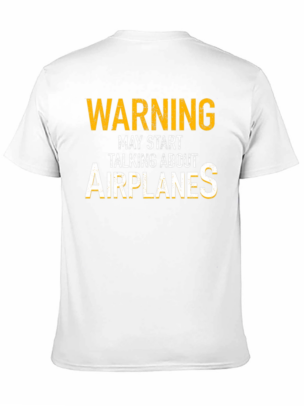 Warning May Start Talking About Airplanes T-Shirt