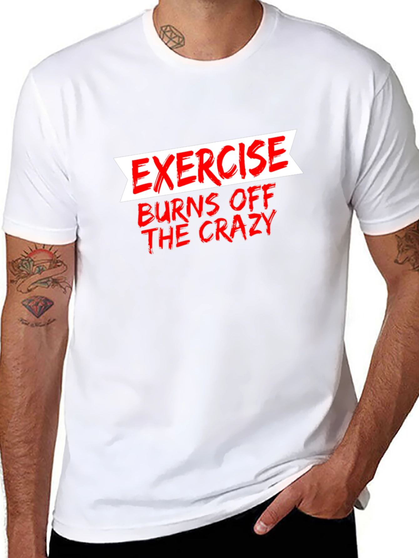 Exercise Burns Off The Crazy Graphic Tee