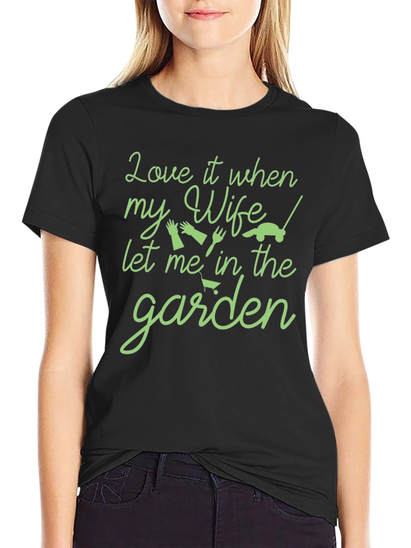 Gardening T-Shirt: Happy Wife Happy Life!