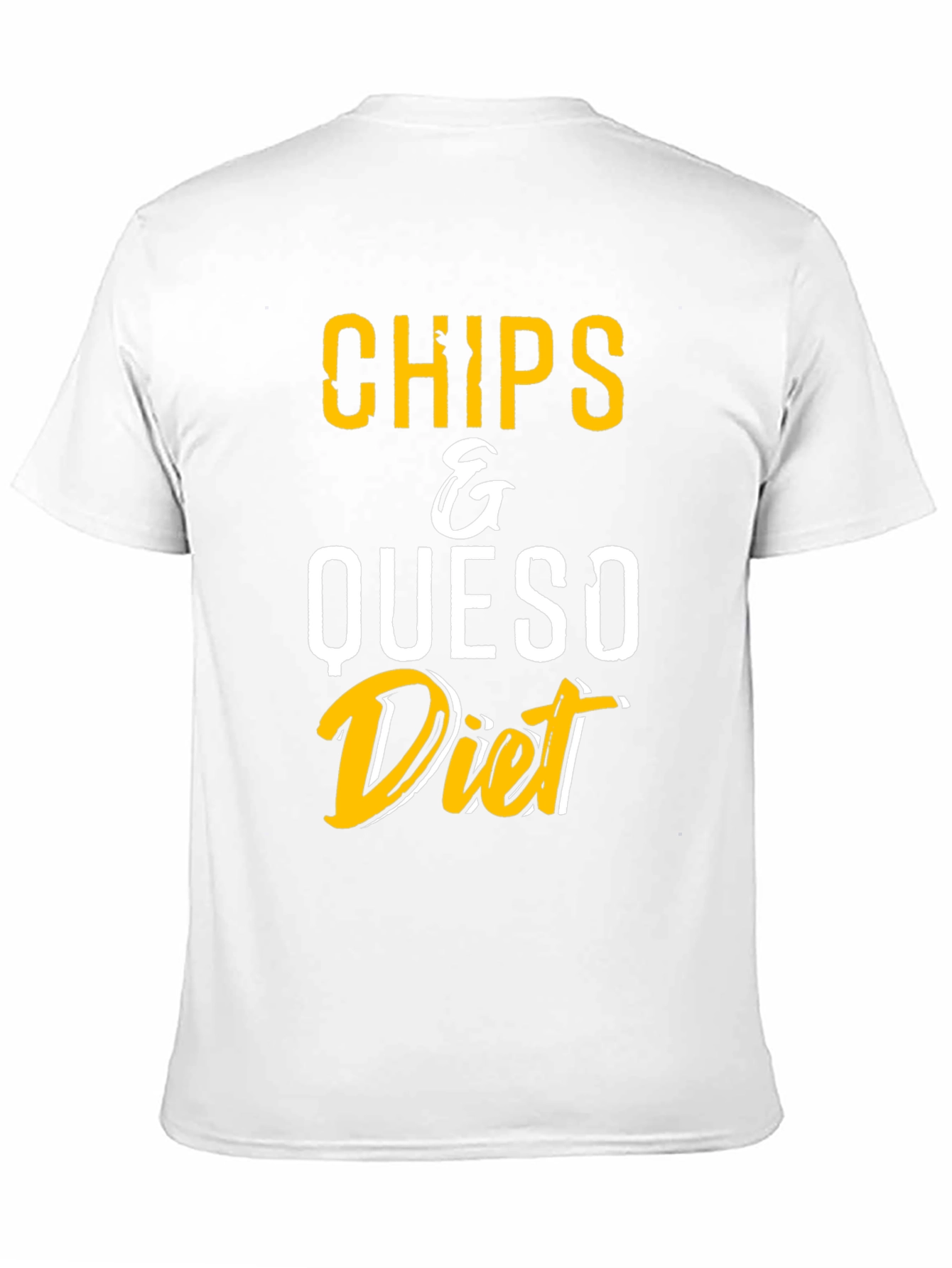 Chips & Queso Diet T-Shirt - Funny Foodie Tee